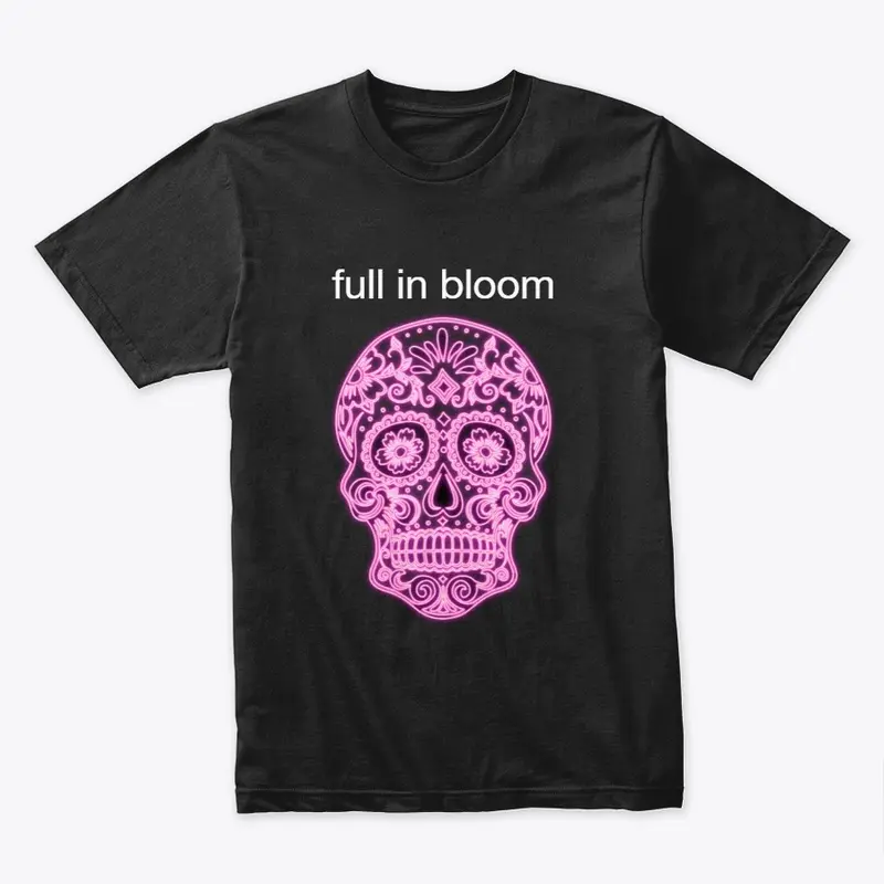 full in bloom w/ Pink Skull